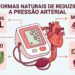 10 dicas para naturalmente reduzir a pressão arterial
