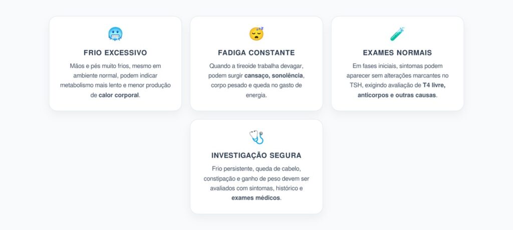 Tireoide Lenta: Frio nas Extremidades, Fadiga e Sinais que Exames Podem Não Mostrar