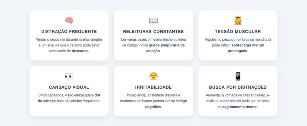 Quais sinais indicam que o cérebro pede uma pausa?