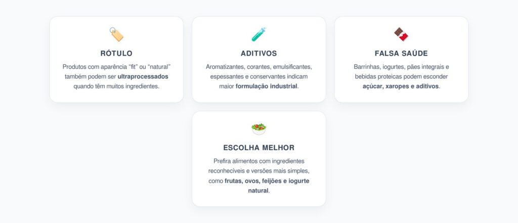 Comparar rótulos ajuda a trocar produtos muito formulados por opções mais simples.