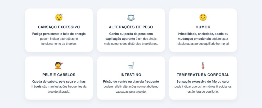 Quais são os sinais mais comuns de tireoide alterada?