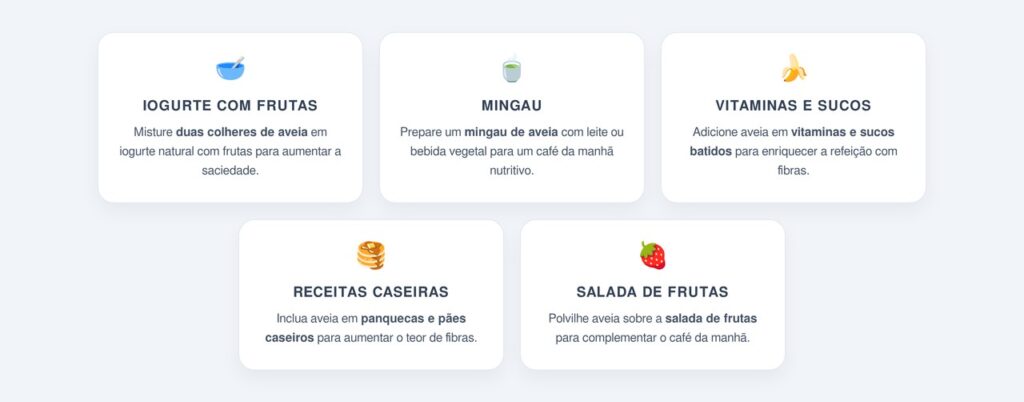 Como incluir aveia no café da manhã?