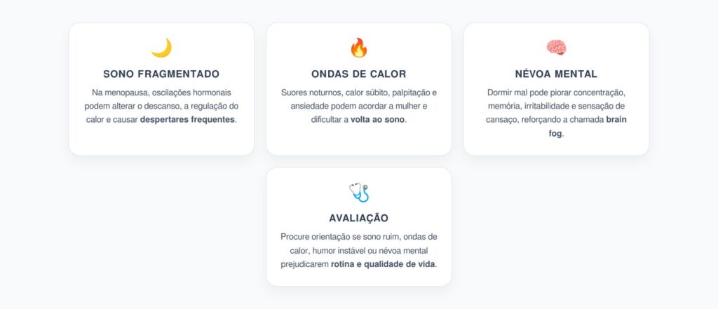Menopausa e Sono Ruim: Ondas de Calor, Humor e Névoa Mental