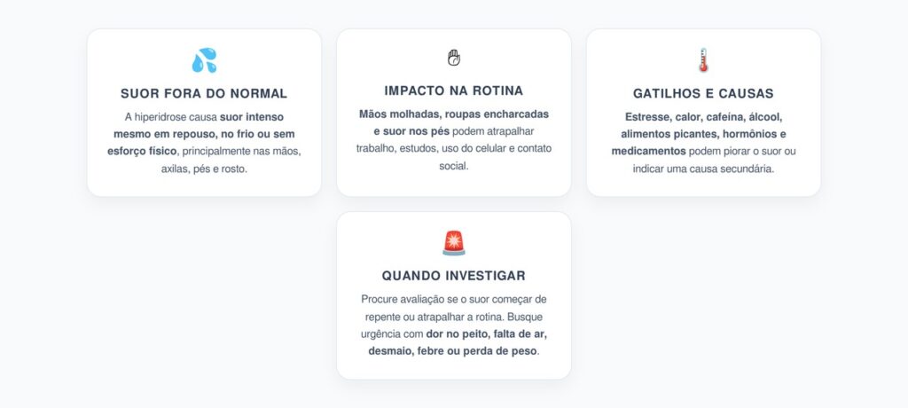 Hiperidrose: Suor Excessivo nas Mãos, Axilas e Pés Mesmo no Frio