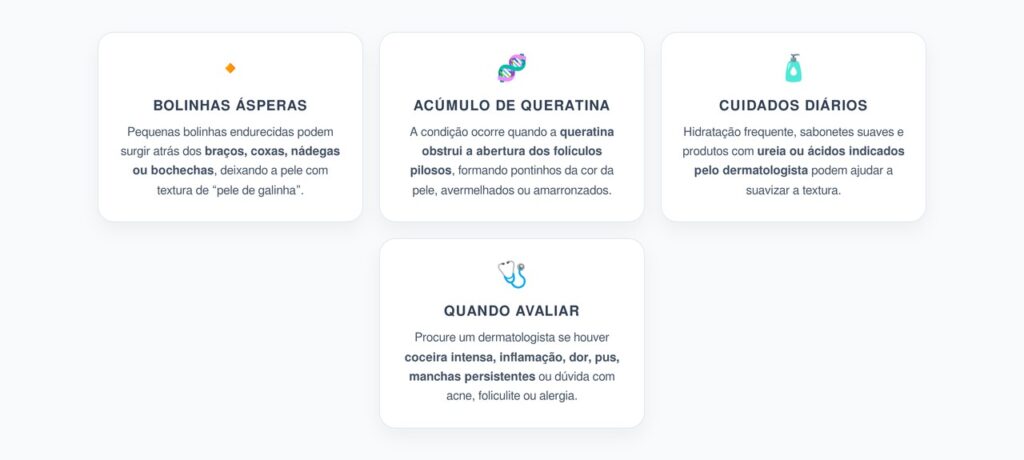 Queratose Pilar: Bolinhas Ásperas nos Braços e Coxas que Parecem Pele de Galinha