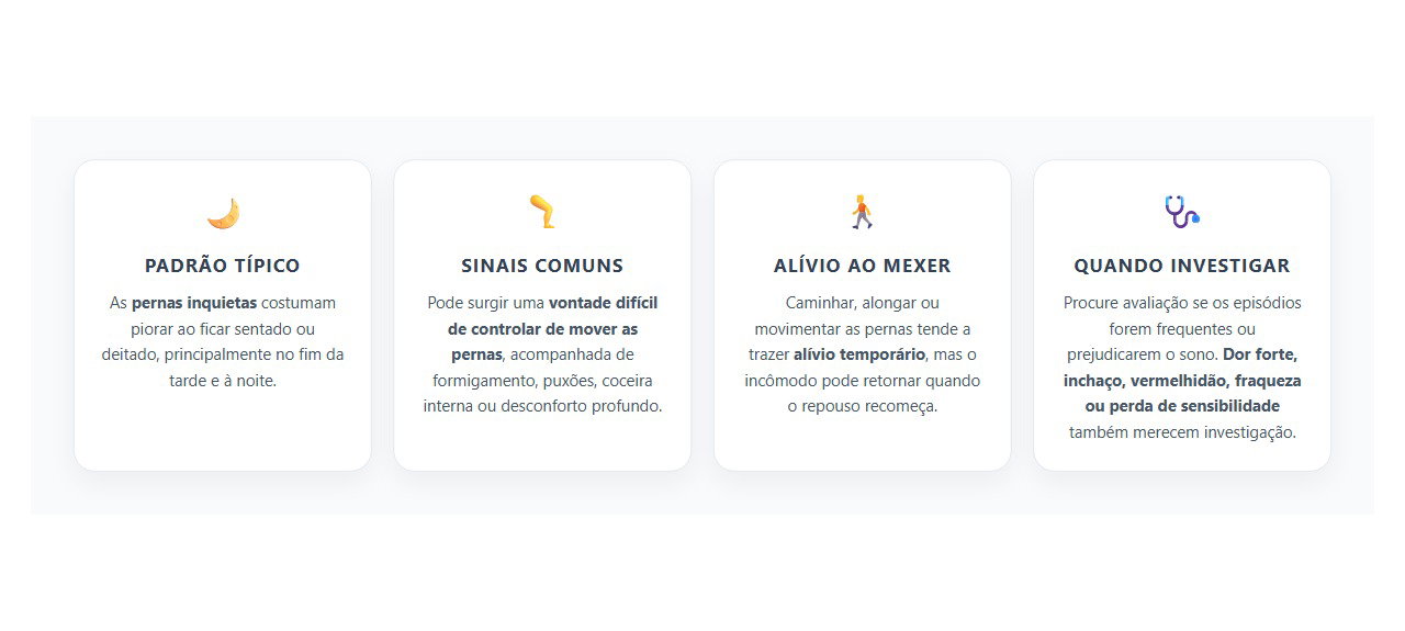 Pernas Inquietas ao Deitar: Sinais, Alívio com Movimento e Quando Investigar