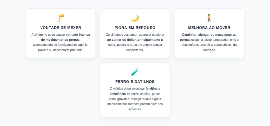 Pernas Inquietas à Noite: Vontade de Mexer e Alívio ao Levantar São Sinais Típicos