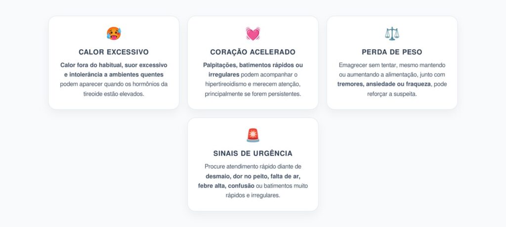 Tireoide Acelerada: Calor Excessivo, Coração Disparado e Perda de Peso