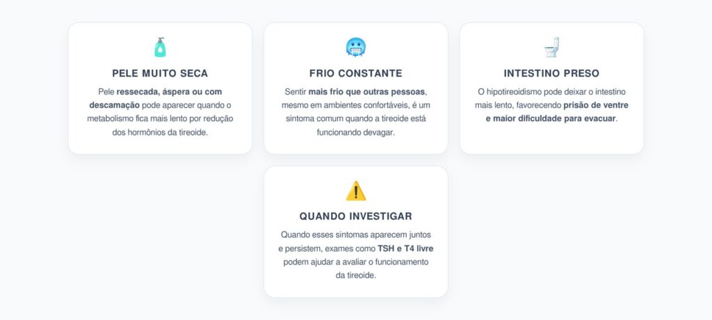 Pele Seca, Frio e Intestino Preso: 4 Sinais de Hipotireoidismo