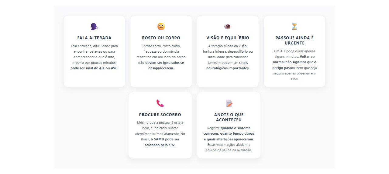 Sinais que passam rápido, mas ainda exigem atendimento imediato