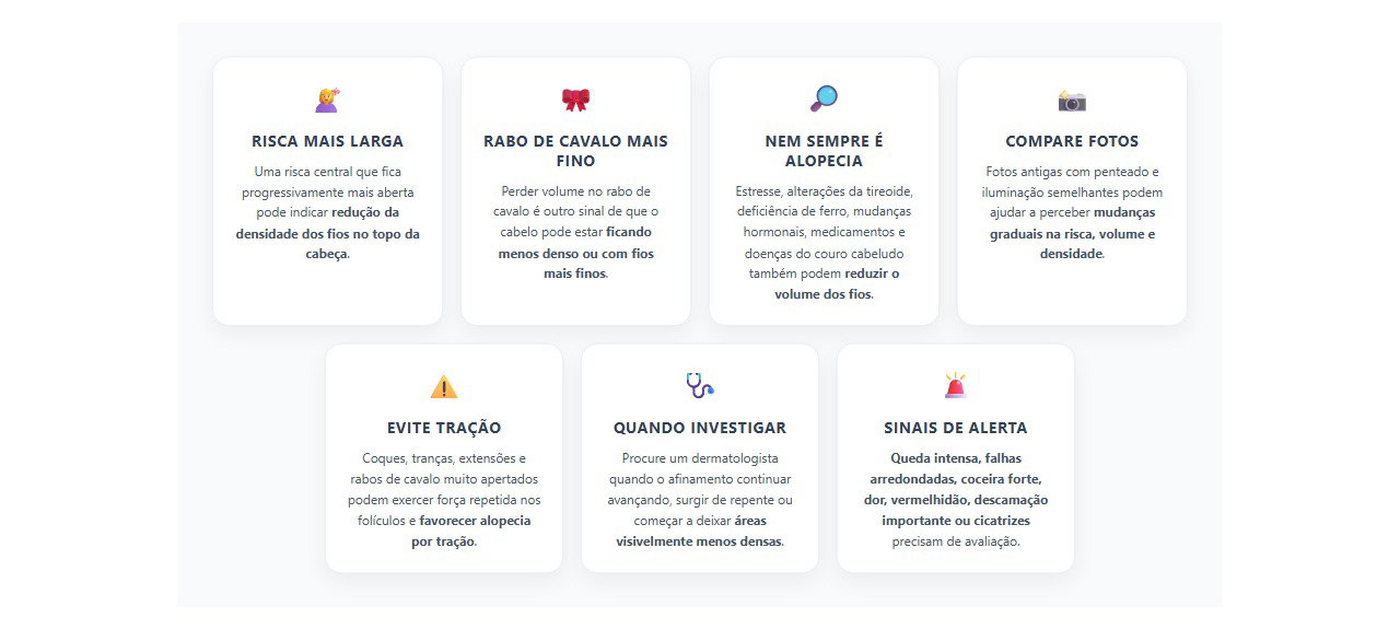 Risca alargando e cabelo afinando: quando a queda merece investigação